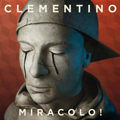 Clementino - Miracolo!