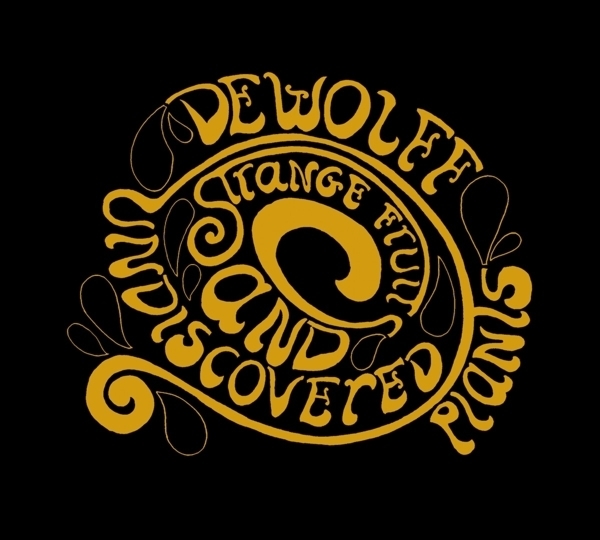 DeWolff - Strange Fruits And Undiscovered Plants New Version, LP