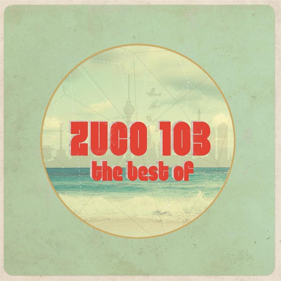 Zuco 103 - Best Of - Music On Vinyl 2 LP