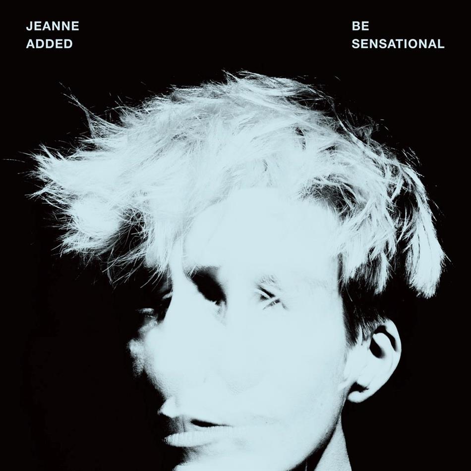 Jeanne Added - Be Sensational LP
