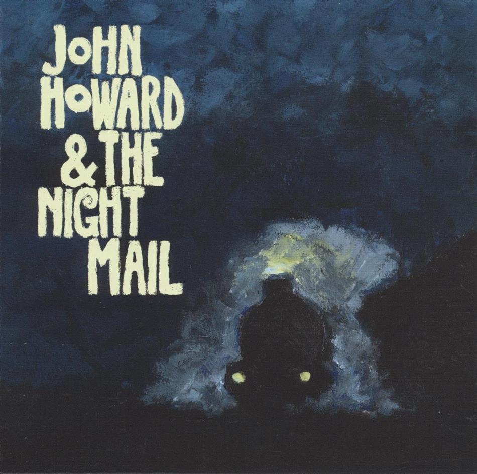 John Howard & The Night Mail - --- 2 LPs