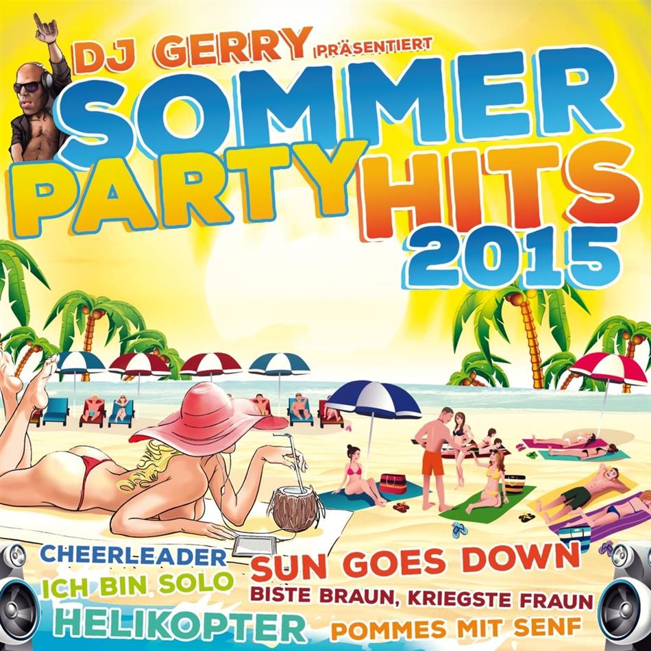 DJ Gerry Präs. Sommer Party Hits - Various 2015 2 CD