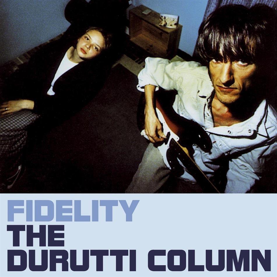 The Durutti Column - Fidelity