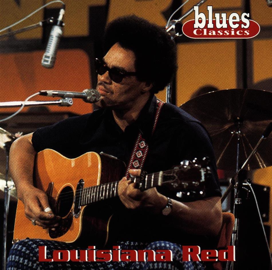 Louisiana Red - Blues Classics