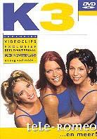 K3 - Tele Romeo... en meer!