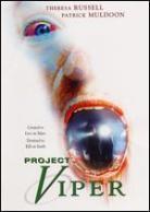 Project viper (2002)