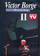 Victor Borge - Then and now