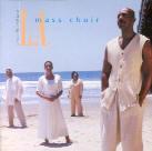 La Mass Choir - Unconditional Love