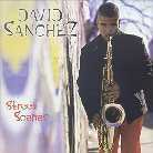 David Sanchez - Street Scenes