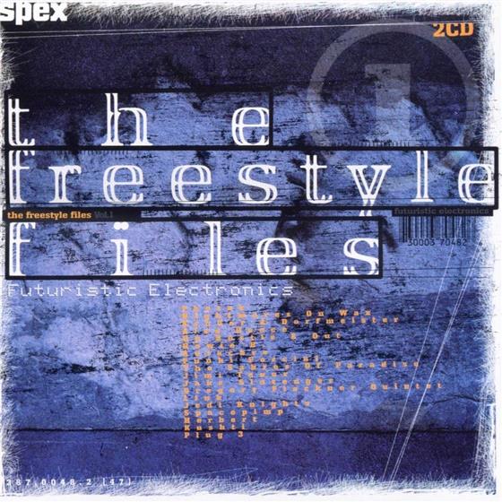 Freestyle Files - Various 1 - Futuristic Electronics