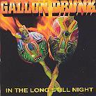Gallon Drunk - In The Long Still Night