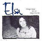 Elsa - Chaque Jour Est Un