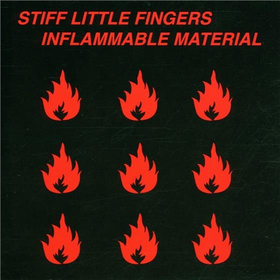 Stiff Little Fingers - Inflammable Material Nouvelle Edition