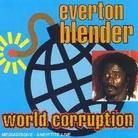 Everton Blender - World Corruption