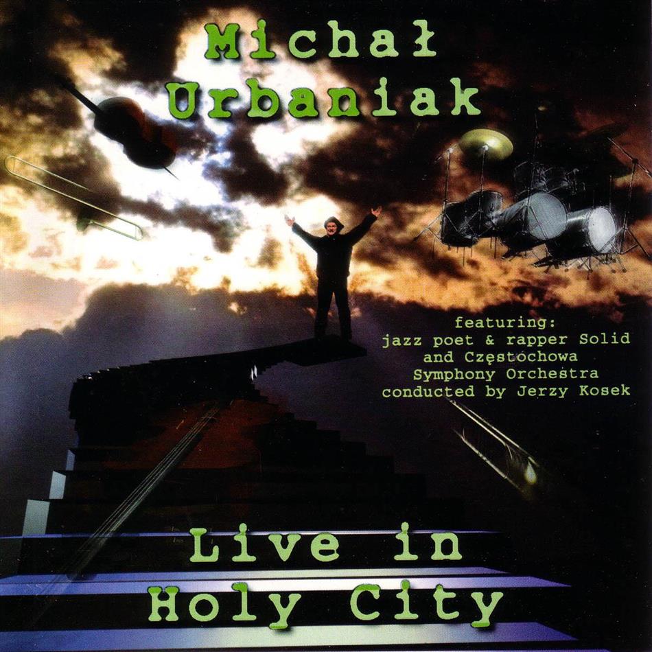 Michael Urbaniak - Live In Holy City