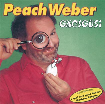 Peach Weber - Gägsgüsi