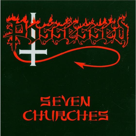Possessed - Seven Churches
