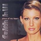 Faith Hill - Piece Of My Heart