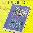 Elements - Untold Stories