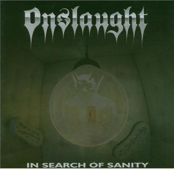 Onslaught - In Search Of Sanity