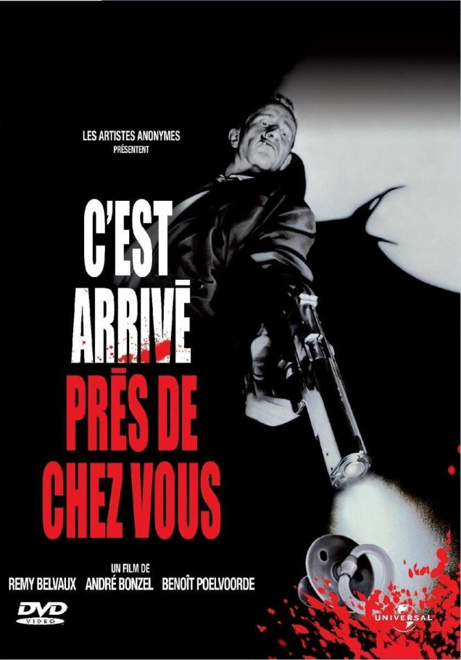 C'est arrivé près de chez vous - Man bites dog (1992)