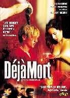 Déjà mort