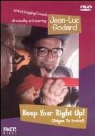 Keep Your Right Up! - Soigne ta droite (1987)