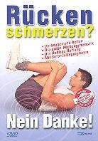 Rückenschmerzen? - Nein Danke!