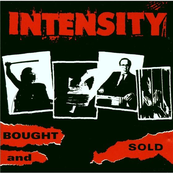 Intensity - Bought And Sold