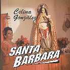 Celina Gonzalez - Santa Barbara