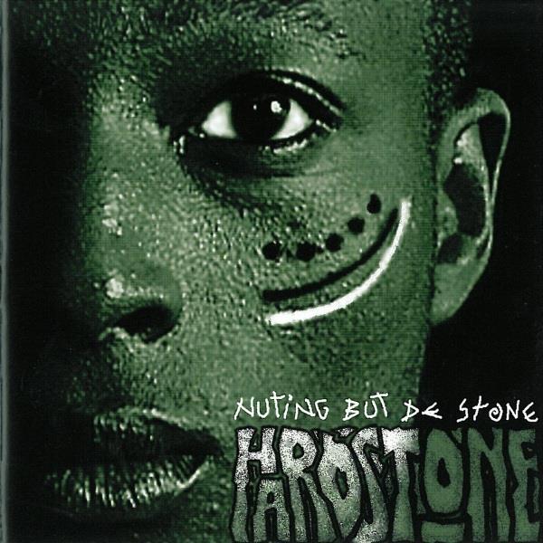 Hardstone - Nuting But De Stone