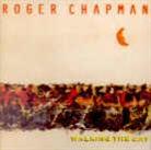 Roger Chapman - Walking The Cat
