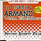 DJ Sneak - Psychic Bounty Killaz
