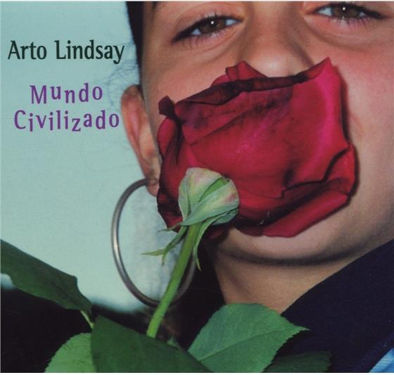 Arto Lindsay - Undo Civilizado