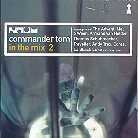 Commander Tom - In The Mix 2