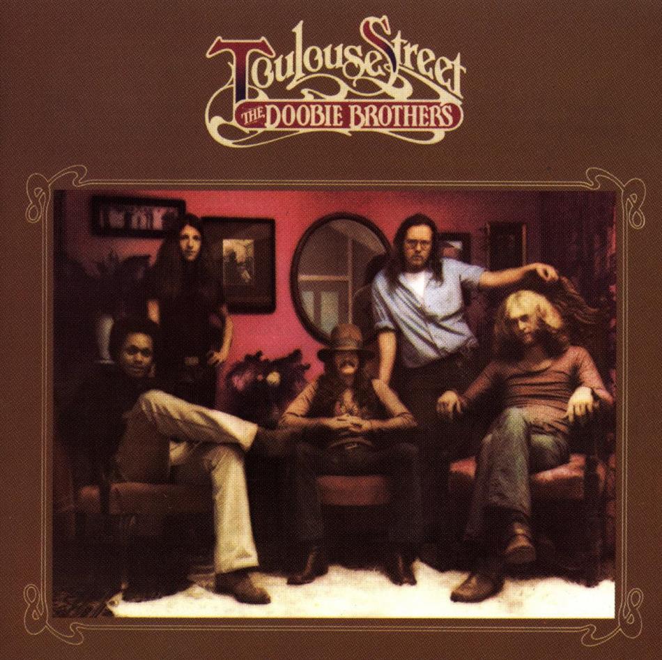 The Doobie Brothers - Toulouse Street