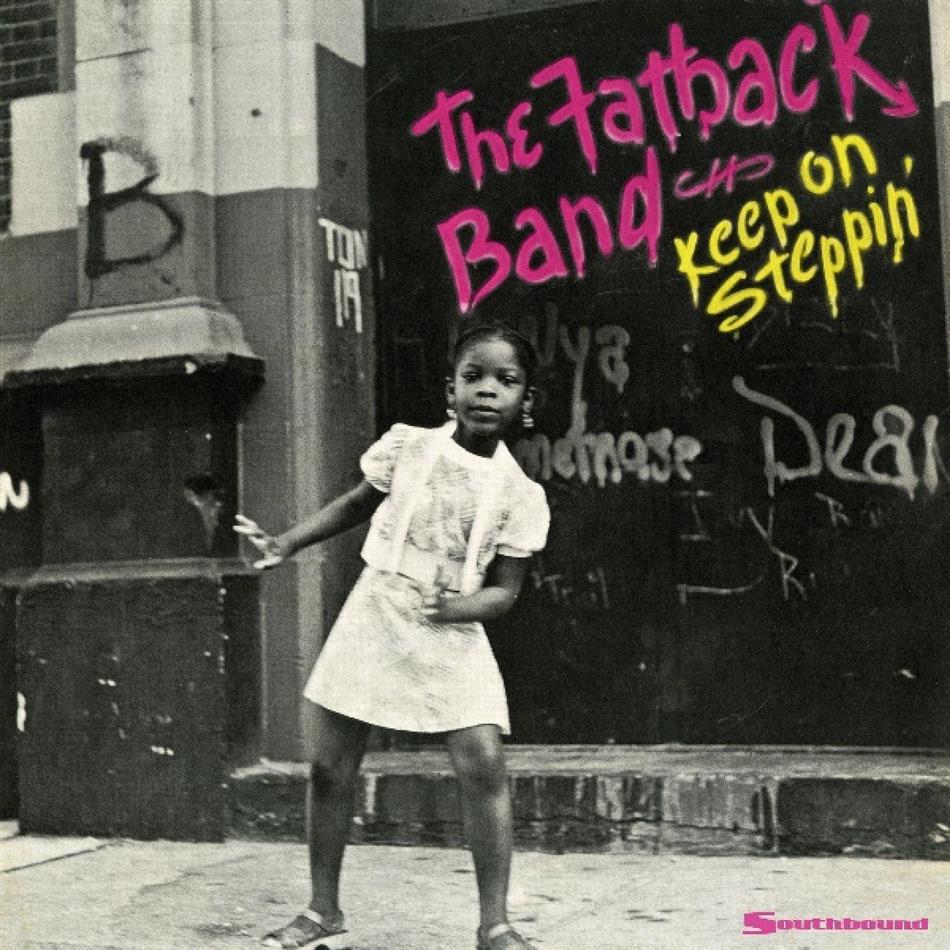 Fatback Band - Keep On Steppin