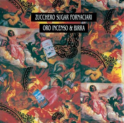 Zucchero - Oro Incenso & Birra