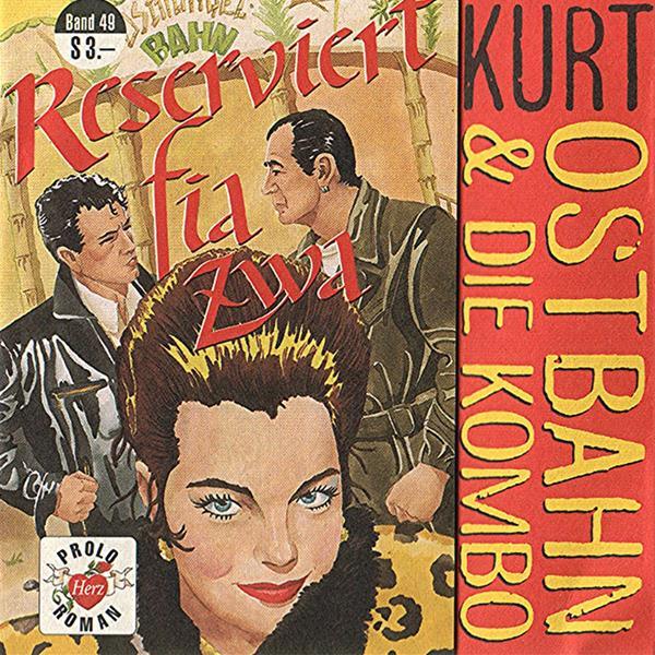 Ostbahn-Kurtî & Die Chefpartie - Reserviert Fia Zwa Remastered