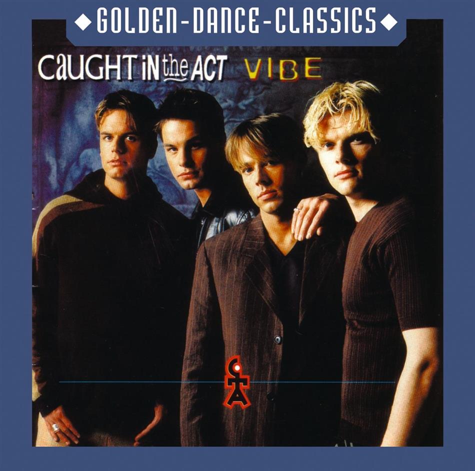 Caught In The Act - Vibe