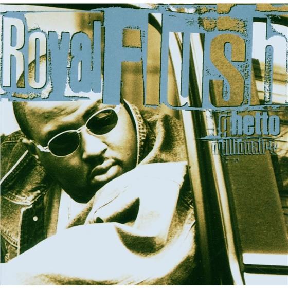 Royal Flush (Rap) - Ghetto Millionaire