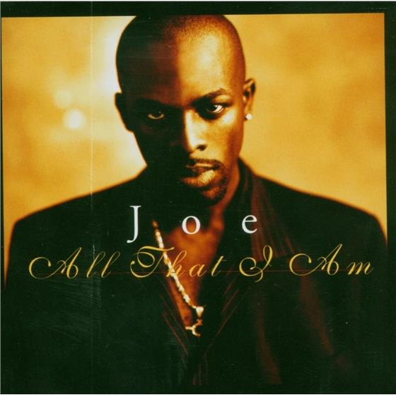 Joe - All That I Am