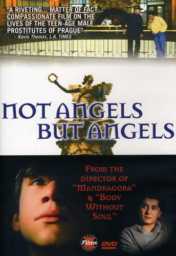Not angels but angels