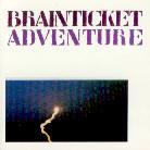 Brainticket - Adventure
