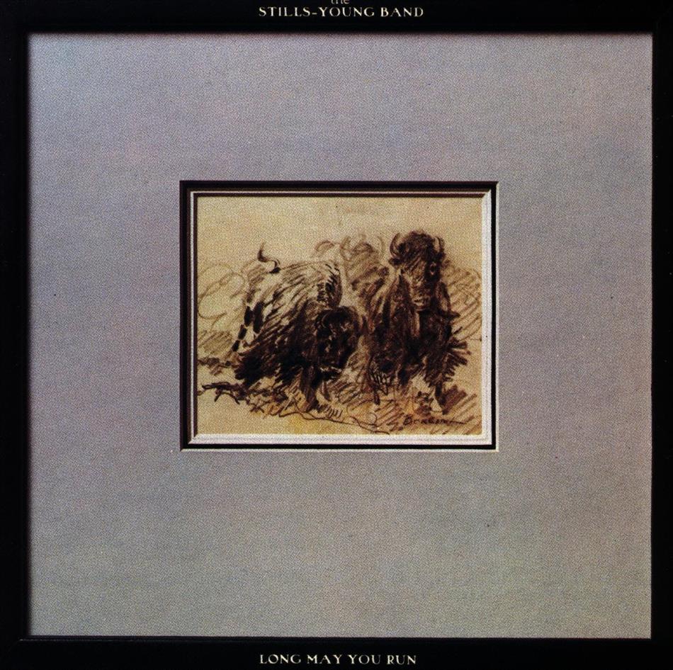 Stephen Stills & Neil Young - Long May You Run