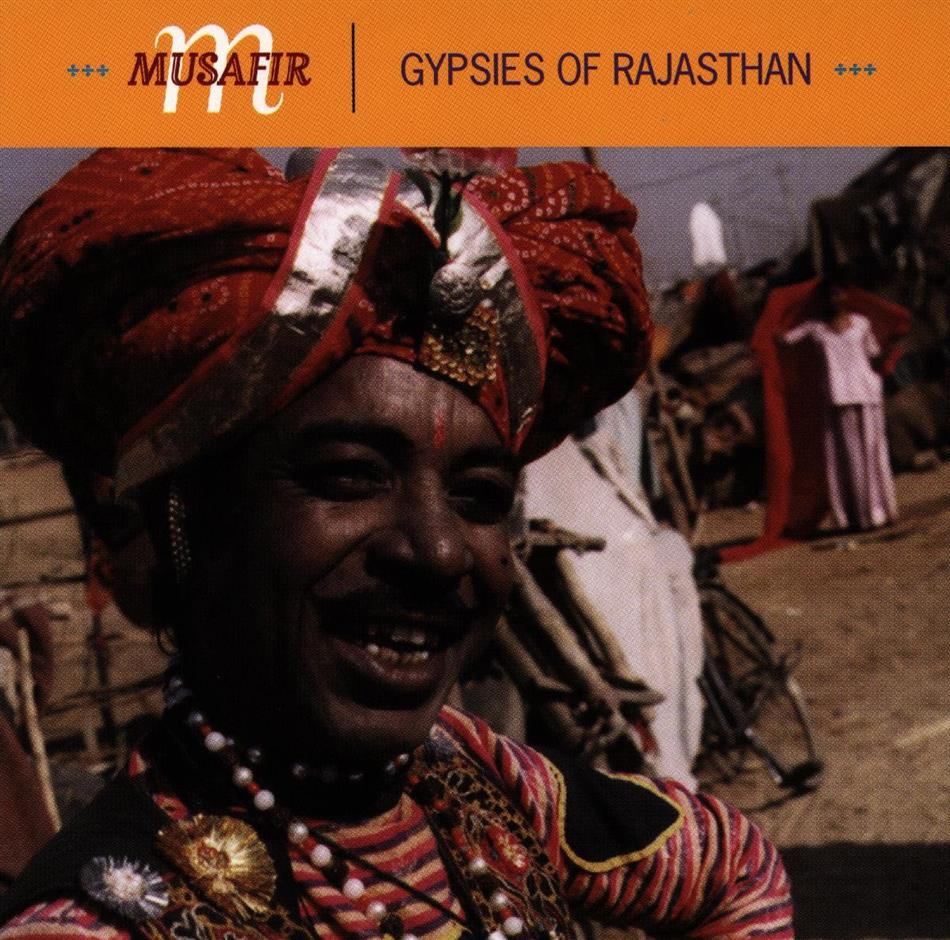 Musafir - Gypsies Of Rajasthan
