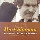 Mort Shuman - Ses Plus Belles Chansons