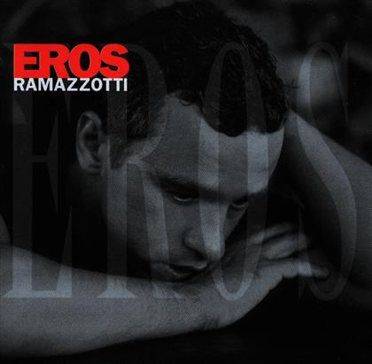 Eros Ramazzotti - Eros