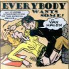 Everybody Wants Some - Tribute To Van Halen