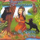 Joanne Shenandoah - All Spirits Spring